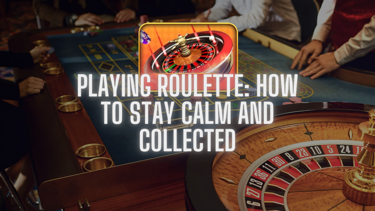 Playing Roulette