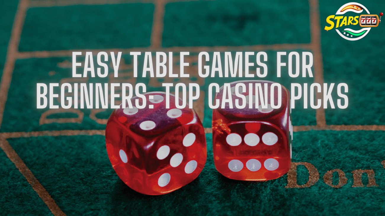 Table Games for Beginners